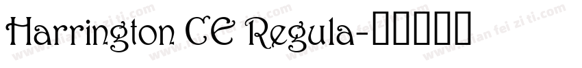 Harrington CE Regula字体转换